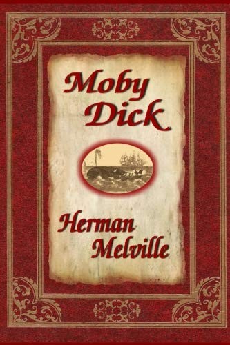 Herman Melville: Moby Dick (Paperback, 2018, Quillquest Books)