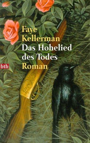 Faye Kellerman: Das Hohelied des Todes. (Paperback, German language, 1996, Btb Bei Goldmann)