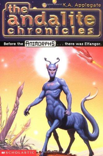 Katherine A. Applegate: The andalite chronicles (Paperback, 1997, Scholastic)