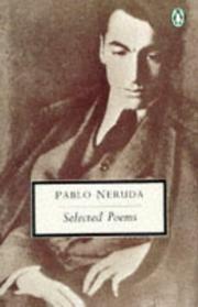 Pablo Neruda: Selected Poems (Penguin Twentieth Century Classics) (Spanish language, 1994, Penguin Books)