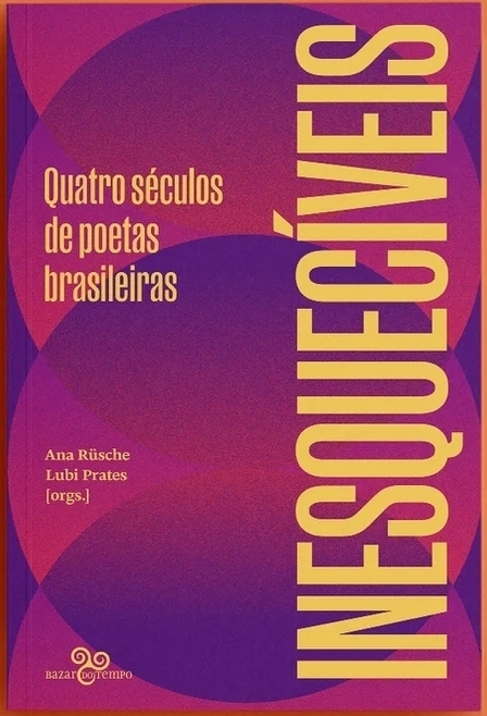Ana Rüsche, Lubi Prates: Inesquecíveis (Paperback, Português language, 2026, Bazar do Tempo)