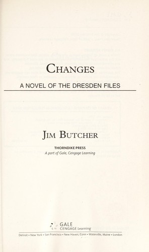 Jim Butcher: Changes (2010, Thorndike Press)