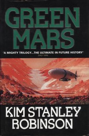 Kim Stanley Robinson: Green Mars (1993, HarperCollins)