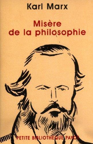 Karl Marx: Misère de la philosophie (French language, 2002, Payot)