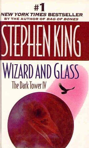 Stephen King: Wizard and Glass (The Dark Tower, Book 4) (1999, Rebound by Sagebrush)