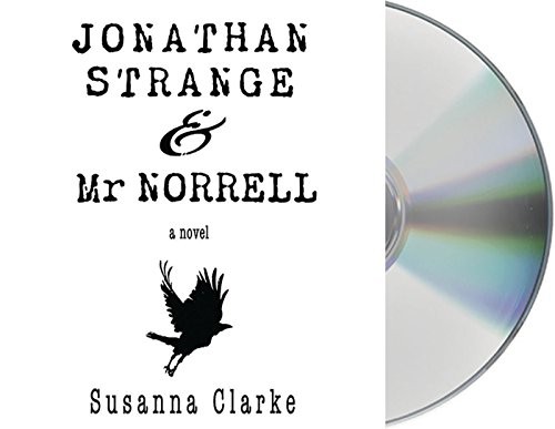 Susanna Clarke, Simon Prebble: Jonathan Strange & Mr. Norrell (AudiobookFormat, 2015, Macmillan Audio)