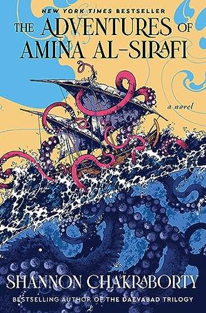 S. A. Chakraborty, Shannon Chakraborty: Adventures of Amina Al-Sirafi (2023, HarperCollins Publishers)