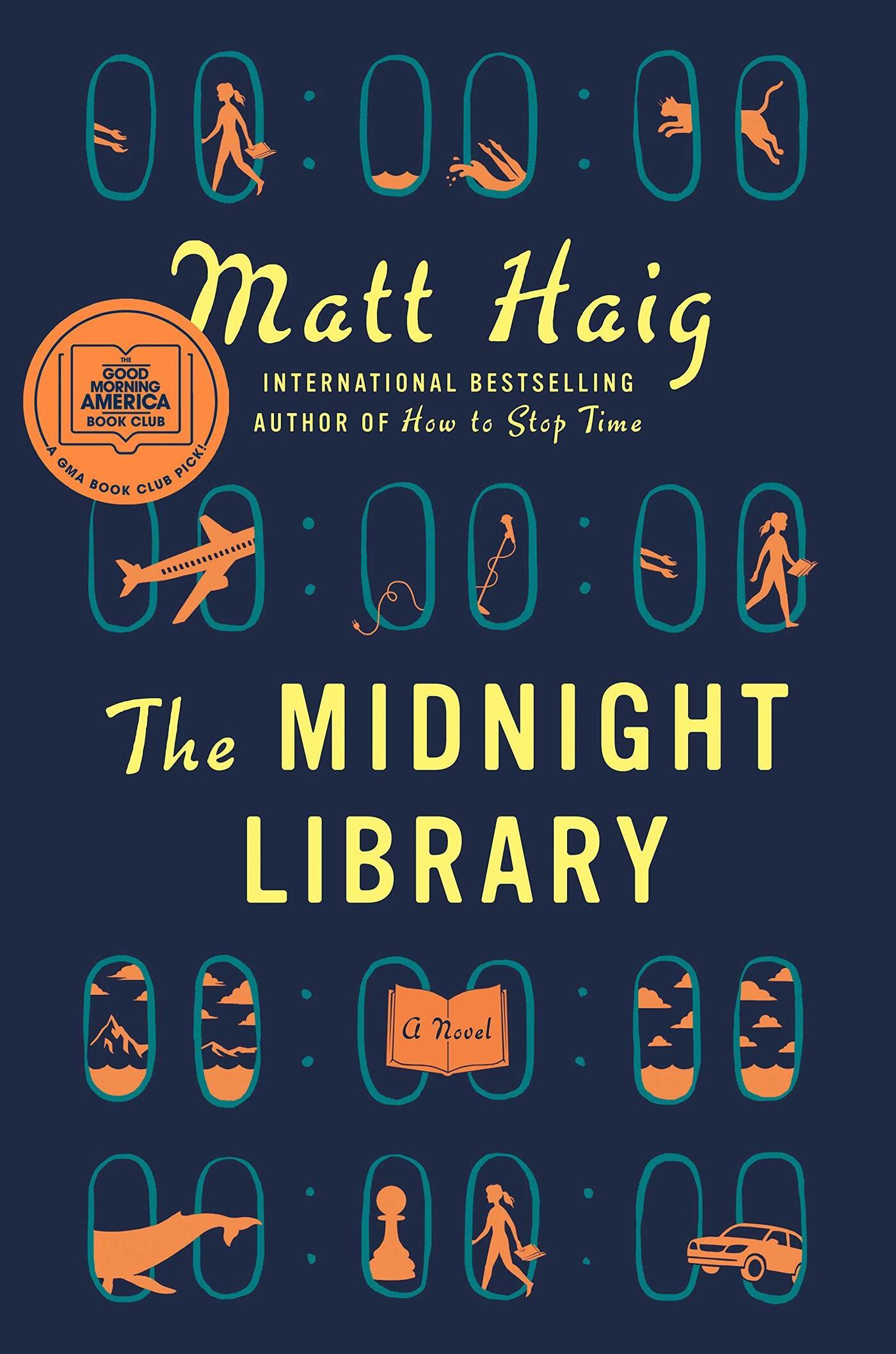 Matt Haig: The Midnight Library (2020)