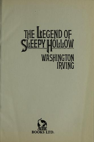 Washington Irving: The legend of Sleepy Hollow (Aerie Books)