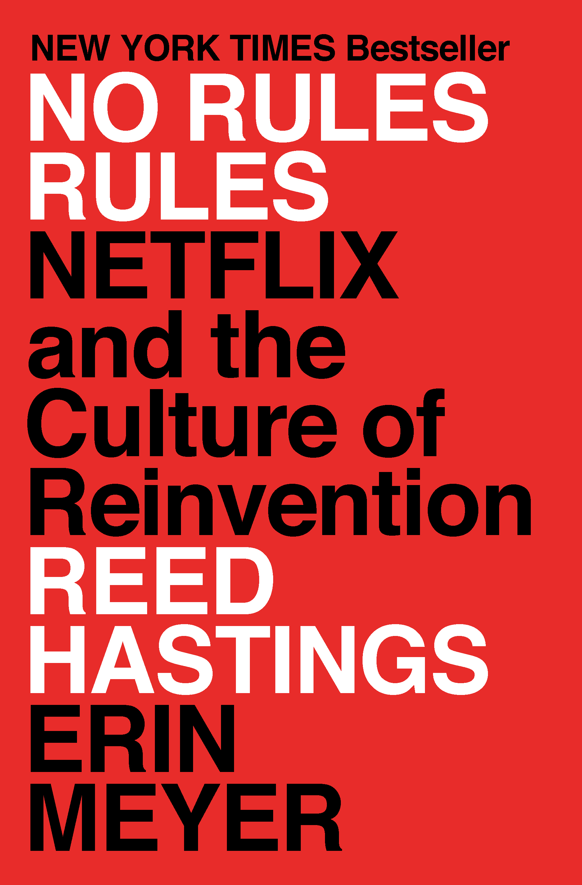 Reed Hastings, Erin Meyer: No Rules Rules (2020, Diversified Publishing)