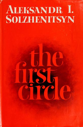 Alexander Solschenizyn: The first circle (1968, Harper & Row)