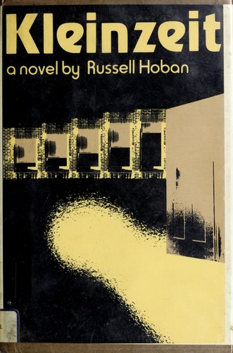 Russell Hoban: Kleinzeit. (1974, Viking Press)