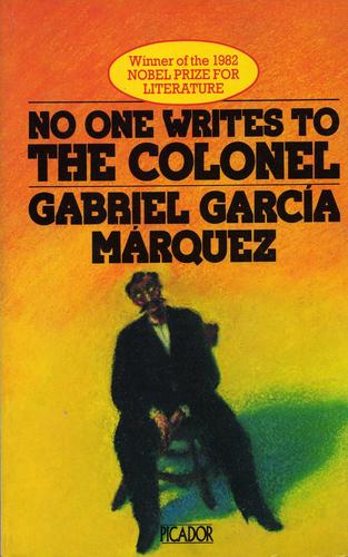 Gabriel García Márquez: No One Writes to the Colonel (1979, Picador)