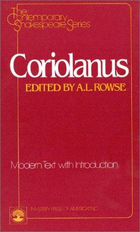 William Shakespeare: Coriolanus (1984, University Press of America)