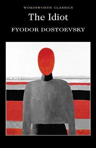 Fyodor Dostoevsky: The idiot (1996)