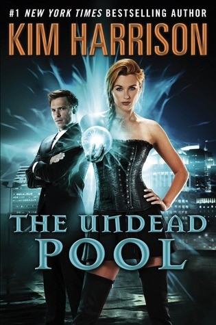 Kim Harrison: The Undead Pool (2014, Voyager)