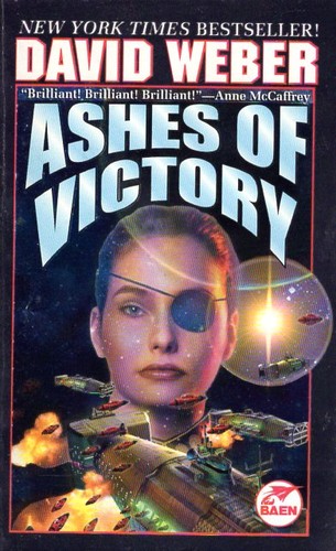 Ashes of Victory (Paperback, 2001, Baen Books)