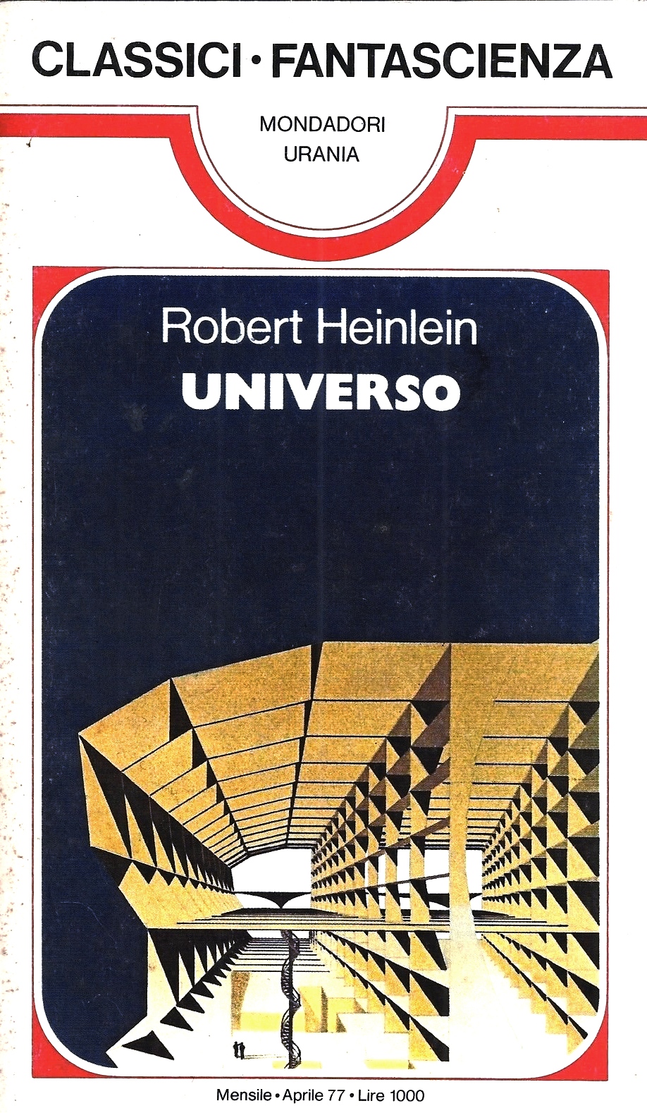 Robert A. Heinlein: Universo (Paperback, Italian language, 1971, Mondadori)