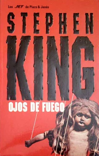 Stephen King: Ojos de fuego (Spanish language, 1998, Plaza & Janés)
