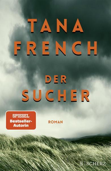 Tana French: Der Sucher (Hardcover, Deutsch language, 2021)
