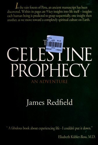 James Redfield: The Celestine Prophecy (Paperback, 1993, Satori Publishing)