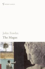 John Fowles, John Fowles: The Magus (Vintage Classics) (Paperback, 2004, Vintage)