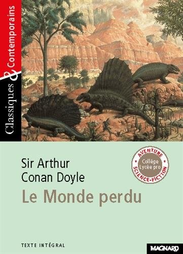 Arthur Conan Doyle: Le Monde perdu (2001, Magnard)