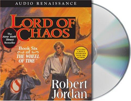Robert Jordan: Lord Of Chaos (2005, Audio Renaissance)