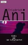 Friedrich Ani: Süden und der Luftgitarrist (Paperback, German language, 2003, Knaur)
