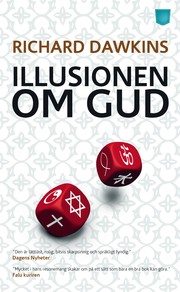 Richard Dawkins: Illusionen Om Gud (Paperback, Swedish language, 2008, Pocketförlaget)