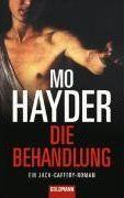Mo Hayder: Die Behandlung (Paperback, German language, 2003, Goldmann)