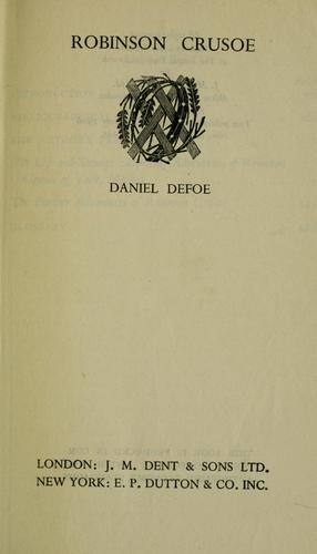 Daniel Defoe: Robinson Crusoe. (1945, Dent, Dutton)