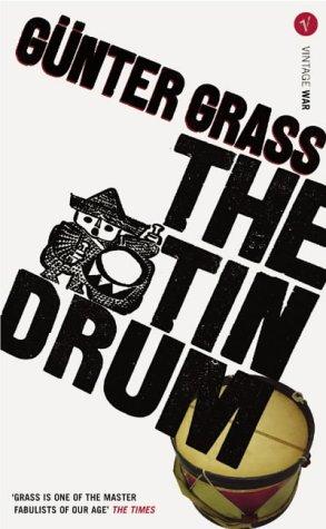 Günter Grass: The Tin Drum (2005, Vintage)