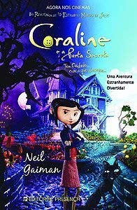 Neil Gaiman: Coraline E a Porta Secreta (Portuguese Edition) (2004, Editorial Presenca)