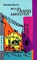 Alejandra Bonetti: Nuevo Tango Argentino (Hardcover, German language, 1999, RosenholzVerlag)
