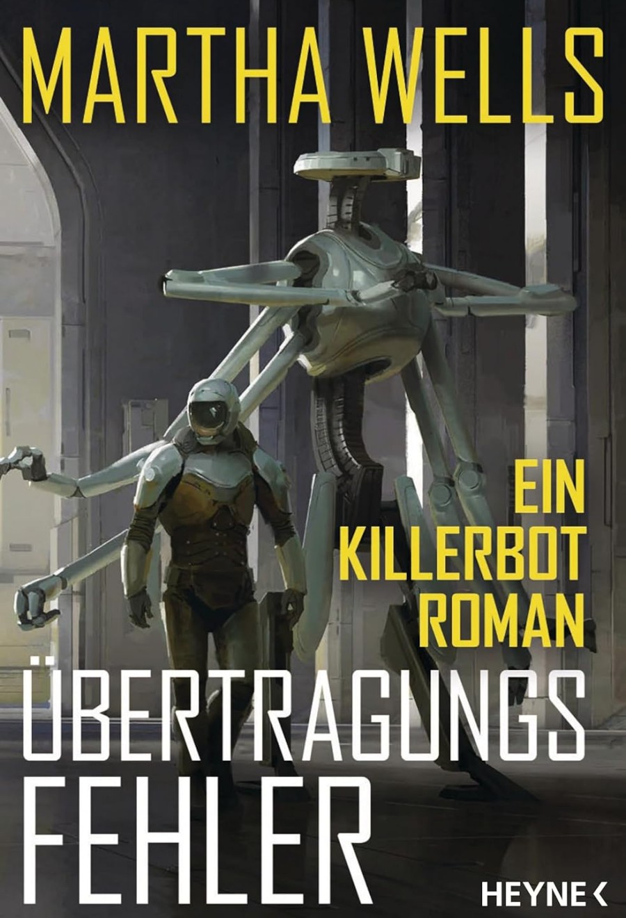 Martha Wells: Übertragungsfehler: Ein Killerbot-Roman (Paperback, Deutsch language, 2024, Heyne)